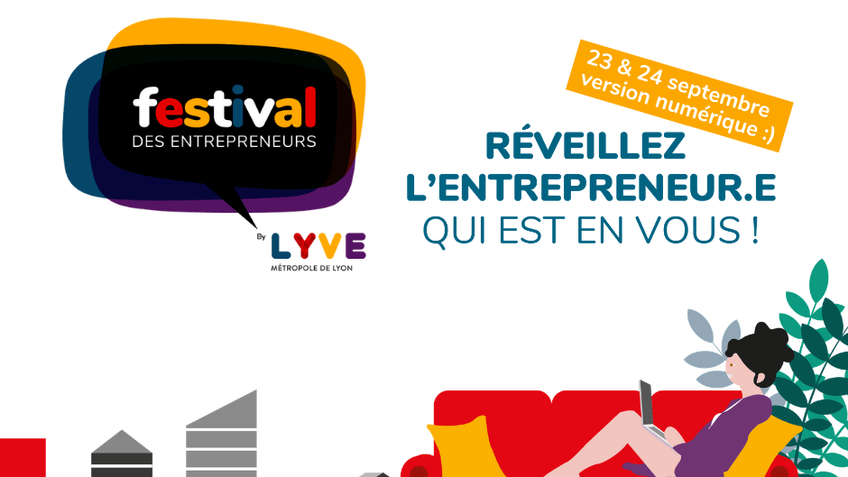 affiche du festival des entrepreneurs de lyon lyve 2022