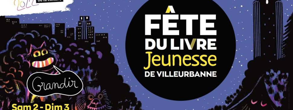 affiche de la fete du livre jeunesse de villeurbanne edition 2022